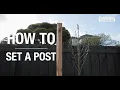How to set a post - Bunnings Warehouse