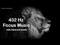 Deep Focus Music with 432 Hz Tuning and Binaural Beats for Concentration - Study Music