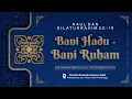 Download Lagu Haul \u0026 Silaturrahim Bani Hadu - Bani Ruham | PP. Nurul Jadid