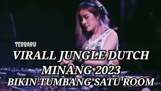 Download JUNGLE DUTCH MINANG•LAGI VIRALL 2023•FULL BASS NGERI MP3