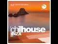 Chill House Ibiza 2021