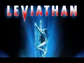 Leviathan From Underestimated To Unforgettable