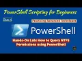 Module 12-Hands-On Lab 1 4 How to Query the NTFS Permissions using PowerShell Command