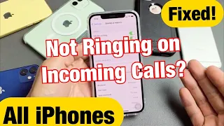 All IPhones Not Ringing On Incoming Calls Easy Fix 
