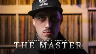 Download Respek BA \u0026 Koaraktor - The Master | Music Video | Don't Flop MP3