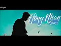Lagu Hồng Nhan - Jack [1hour]