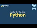 Understanding the Concept of Variables and Data Types in Python Python Tutorial