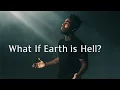 Dax - What if Earth is Hell | Lyrics Video