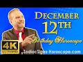 December 12 Zodiac Horoscope and Birt ay Personality December 12th Birt ay Personality Analysis