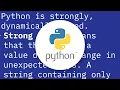 Is Python strongly typed