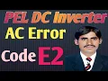 Pel Dc Inverter Ac E2 Error Code pel e2 error code