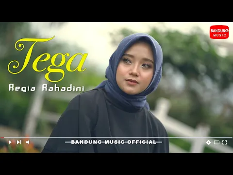 Download MP3 Regia Rahadini - TEGA [Official Bandung Music]
