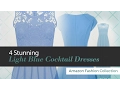 4 Stunning Light Blue Cocktail Dresses Amazon Fashion Collection