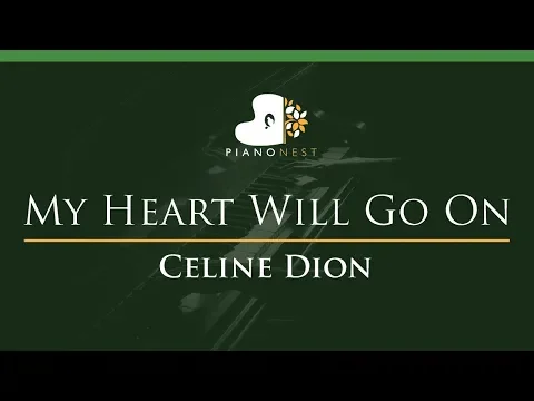 Download MP3 Celine Dion - My Heart Will Go On - LOWER Key (Piano Karaoke)