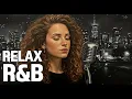 Lagu Jazz \u0026 Soul R\u0026B Chill Grooves - 12 Hours of Relaxing Feel-Good Vibes 🕰️🎵