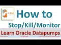 Oracle Data pumps - Monitoring How to backup oracle database expdp impdp oracle exports