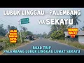 Download Lagu Ayo Ikut Aku Lagi Road Trip Lubuk Linggau - Palembang via Sekayu