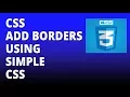 CSS borders using simple CSS - Cascading Style Sheets Tutorial