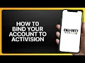 How To Bind Your Account To Activision In Call Of Duty Mobile Tutorial