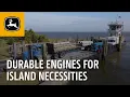 Durable Engines For Island Necessities John Deere Power