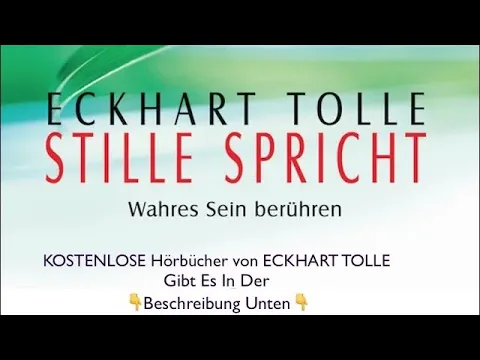 Download MP3 STILLE SPRICHT von ECKHART TOLLE💥Wenn möglich, spenden Sie bitte, um diesen Kanal zu unterstützen❤️