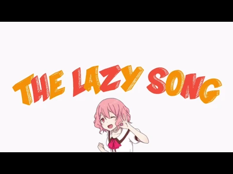 Download MP3 【nqrse】The Lazy Song