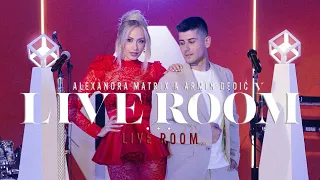 ALEXANDRA MATRIX & ARMIN DEDIC - "LIVE ROOM" COVERS MIX 2025