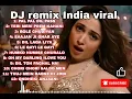 Download Lagu DJ remix India viral