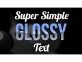 GIMP Create Super Simple Glossy Text