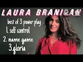 PART 1 LAURA BRANIGAN play list