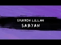 Download Lagu syukron lillah sabyan lyric