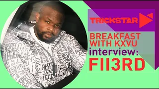 fii3rd talks son of imo moving to nigeria u0026 more breakfast with kxvu