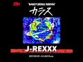 カラス - KARASU - J-REXXX