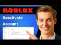 How To Reactivate Your Account In Roblox 2026 Method
