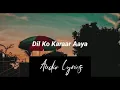 Download Lagu Dil Ko Karaar Aaya   Slowed+Reverb+Lofi   Yasser desai   Neha Kakkar Song