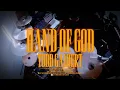 HAND OF GOD (feat. Chandler Moore) Drum Cover