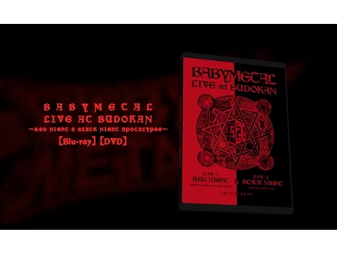BABYMETAL - LIVE AT BUDOKAN ～RED NIGHT & BLACK NIGHT APOCALYPSE～ Trailer