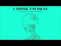 Machine Gun Kelly - I Think I'm OKAY (ft. Yungblud & Travis Barker) [Official Clean]