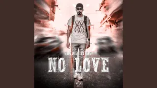 No Love 