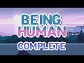 Being Human Complete - Steven Universe Future