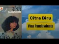 Download Lagu Citra Biru by Vina Panduwinata (lyrics)@rosemichannel66