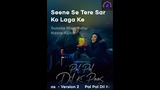 pal pal dil ke paas version 2