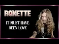Download Lagu IT MUST HAVE BEEN LOVE (Roxette) - Tommy J