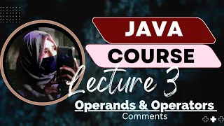Java Operators Explained Beginners Guide Unary Binary Operators lec 03 Zulaikha Rafique