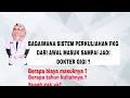 Download Lagu PROSES KULIAH SAMPAI LULUS DOKTER GIGI | BIAYA MASUK KEDOKTERAN | FAKULTAS KEDOKTERAN GIGI FKG