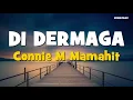 Download Lagu LAGU MANADO : DI DERMAGA Voc.  Connie M Mamahit Cipt.  Iwan P (Lyric)