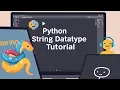 Python Strings Master Python Strings in 10 Minutes Essential Tips Tricks for Beginners