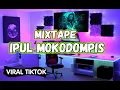 DJ terbaru Ipul mokodompis 2022