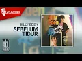 Download Lagu Billy Eden - Sebelum Tidur (Official Karaoke Video)