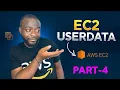 How to Create an EC2 Instance with User Data AWS EC2 User Data Setup Step-by-Step Part 4